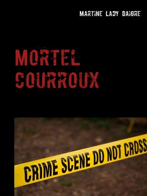cover image of Mortel courroux